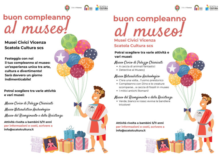 “Buon compleanno… al Museo!”: i Musei Civici di Vicenza aprono alle feste dei bambini