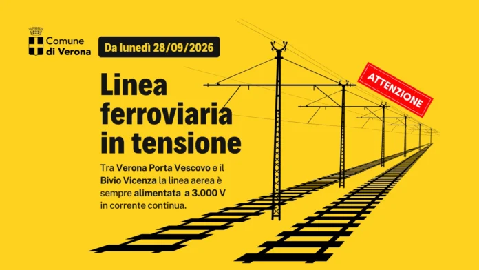 Avviso del Comune di Verona sulla linea ferroviaria sotto tensione a 3.000 Volt tra Porta Vescovo e Bivio Vicenza